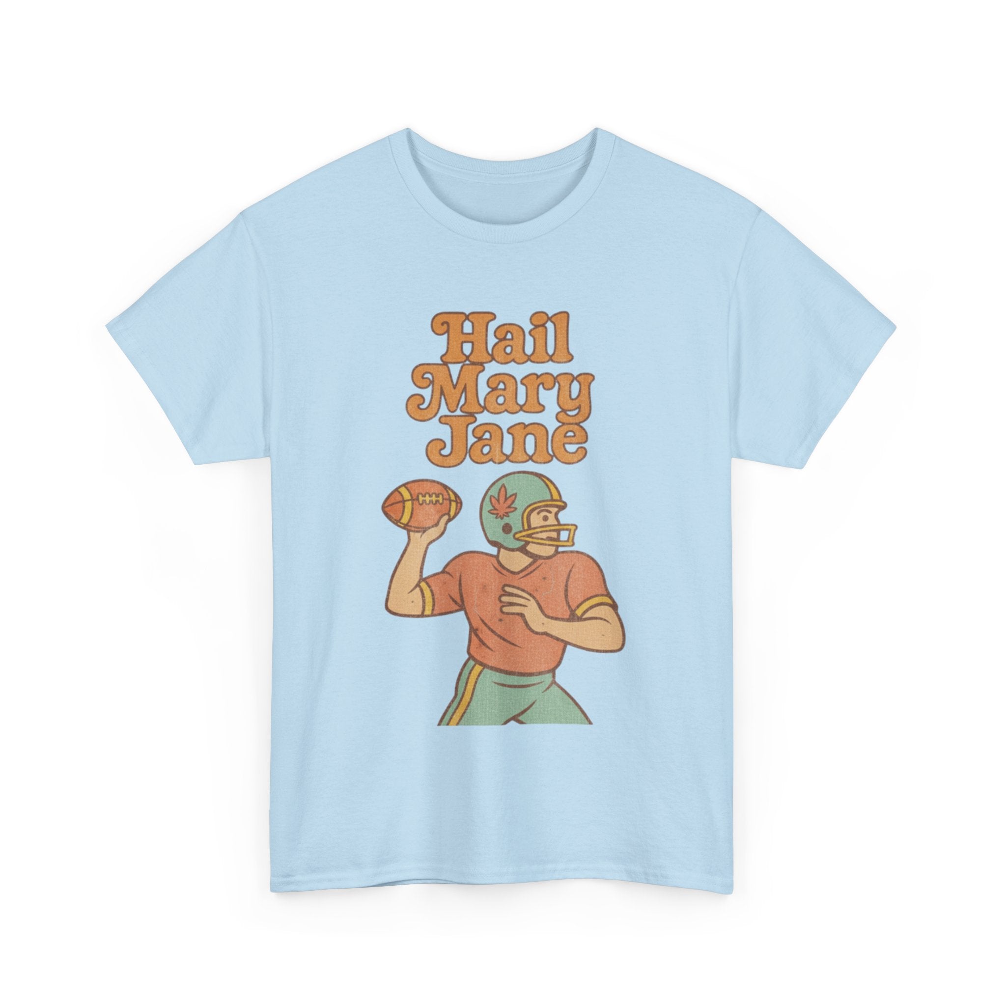 Hail Mary Jane T-Shirt – Retro Funny Football 420 Graphic Tee for Men & Women