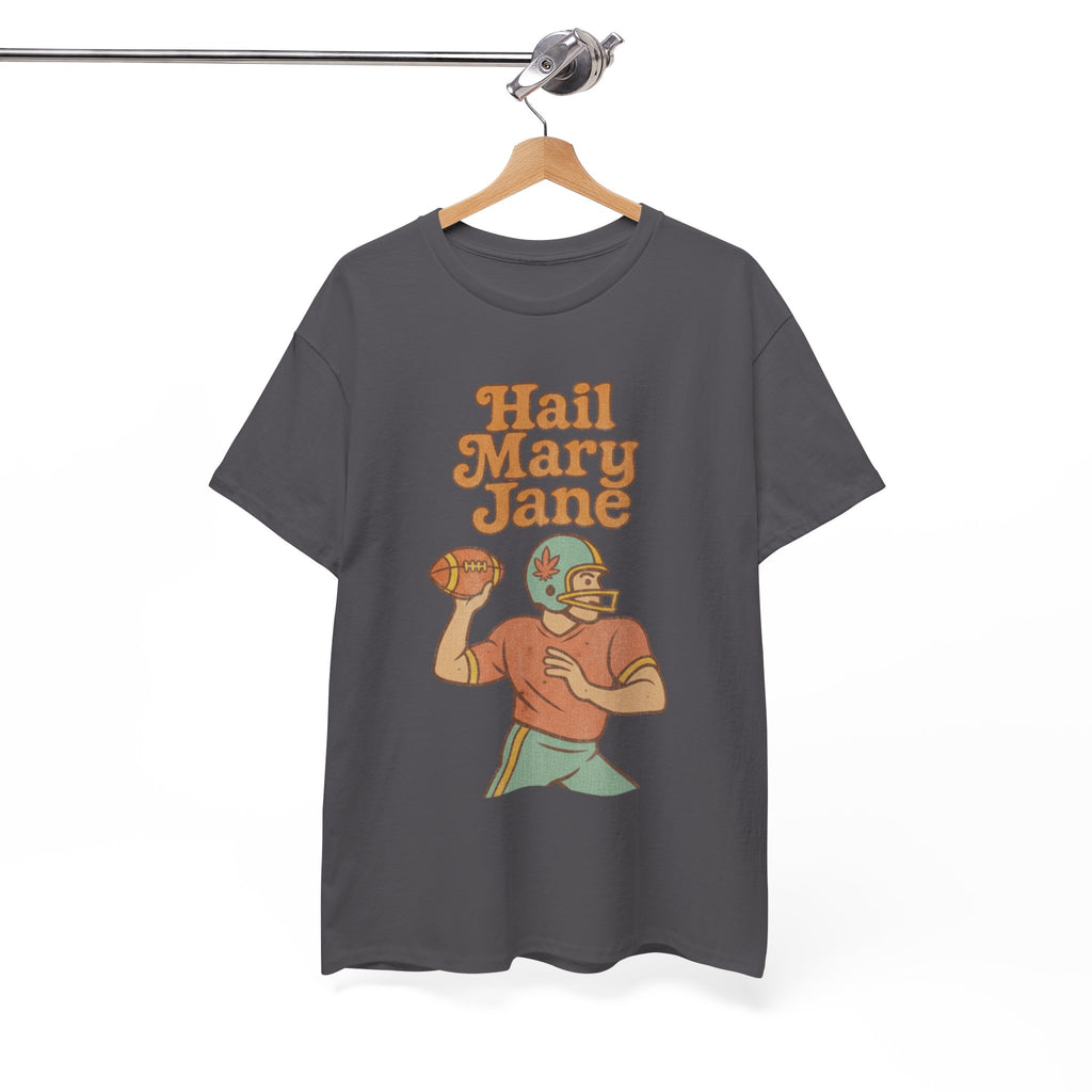 Hail Mary Jane T-Shirt – Retro Funny Football 420 Graphic Tee for Men & Women