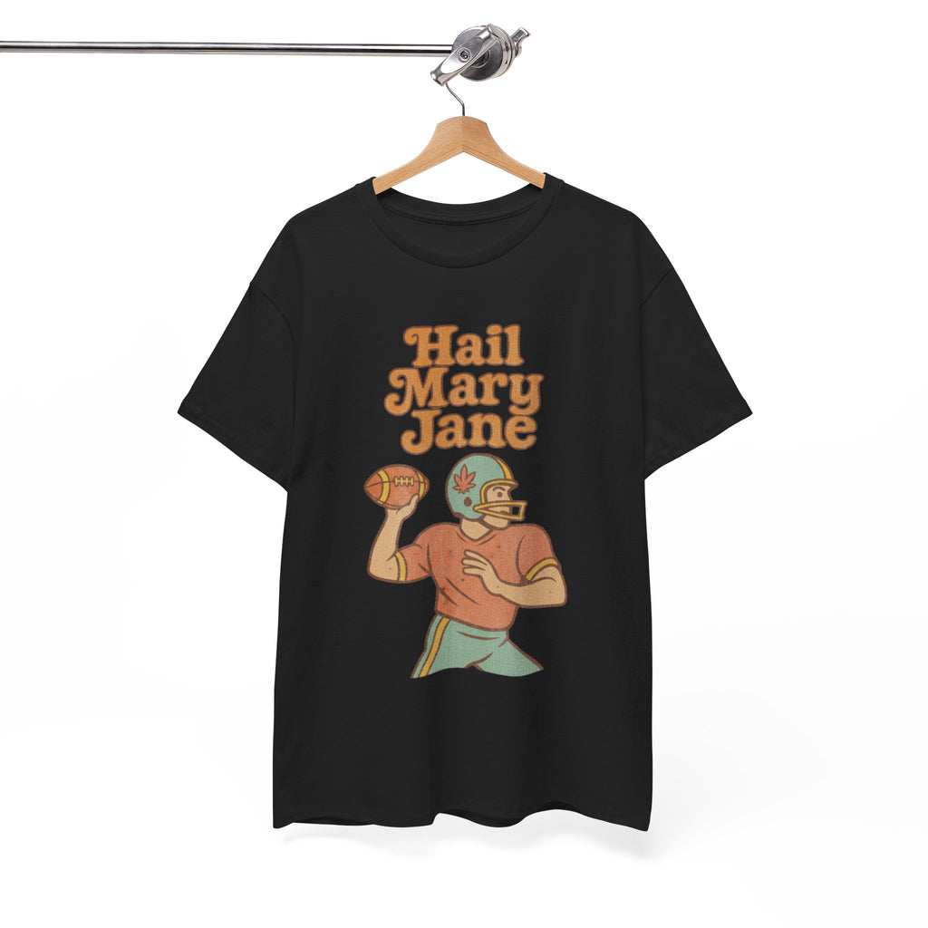 Hail Mary Jane T-Shirt – Retro Funny Football 420 Graphic Tee for Men & Women