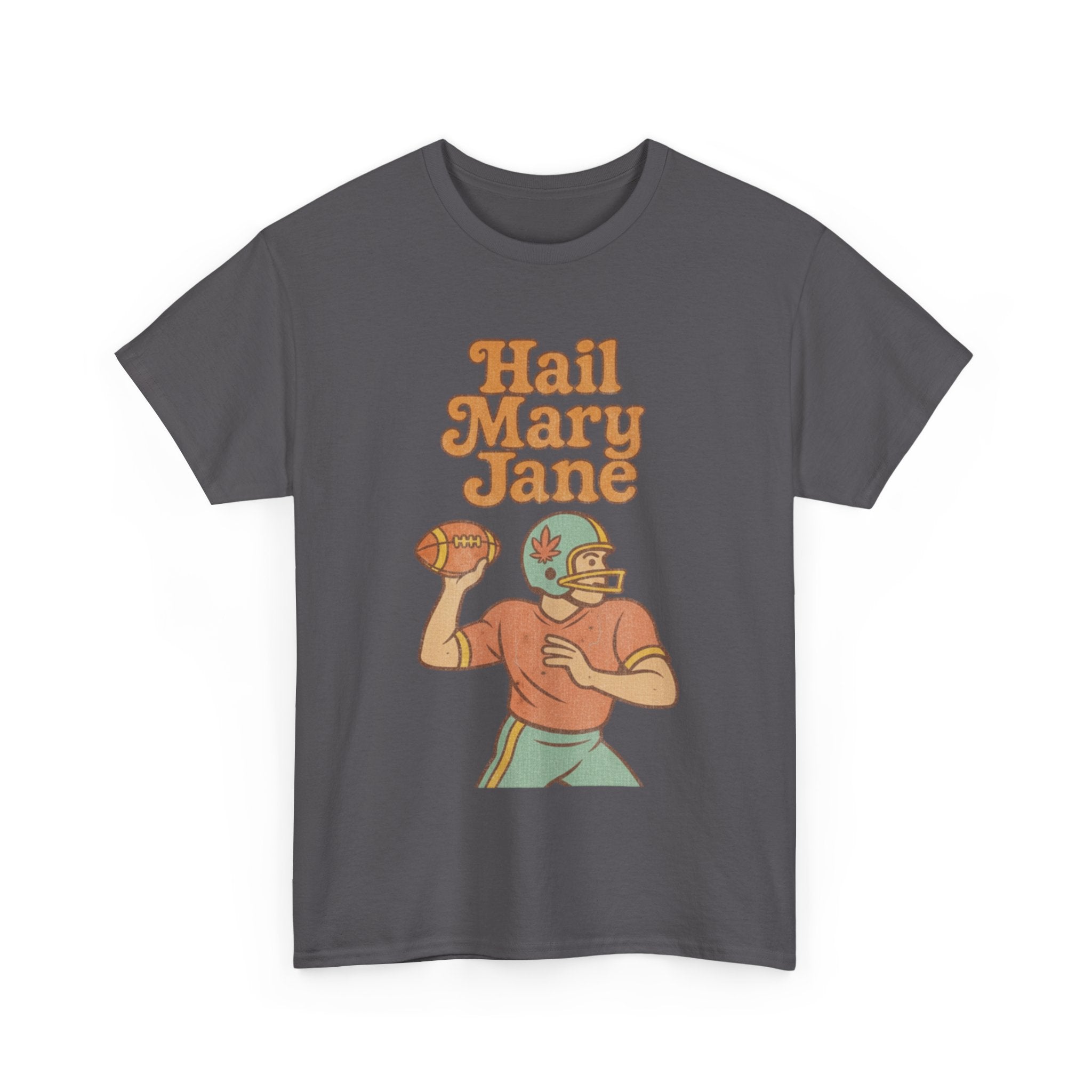 Hail Mary Jane T-Shirt – Retro Funny Football 420 Graphic Tee for Men & Women