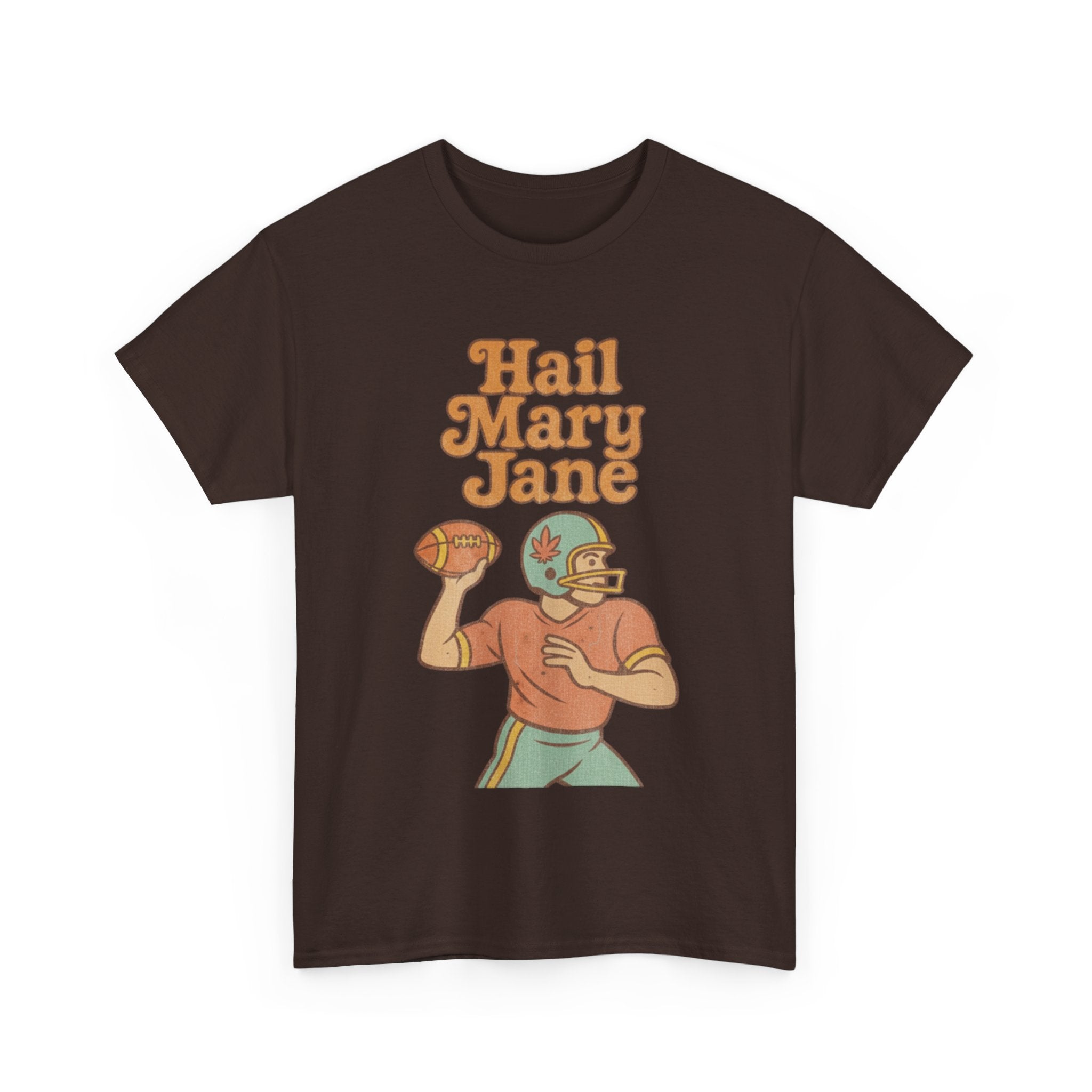 Hail Mary Jane T-Shirt – Retro Funny Football 420 Graphic Tee for Men & Women