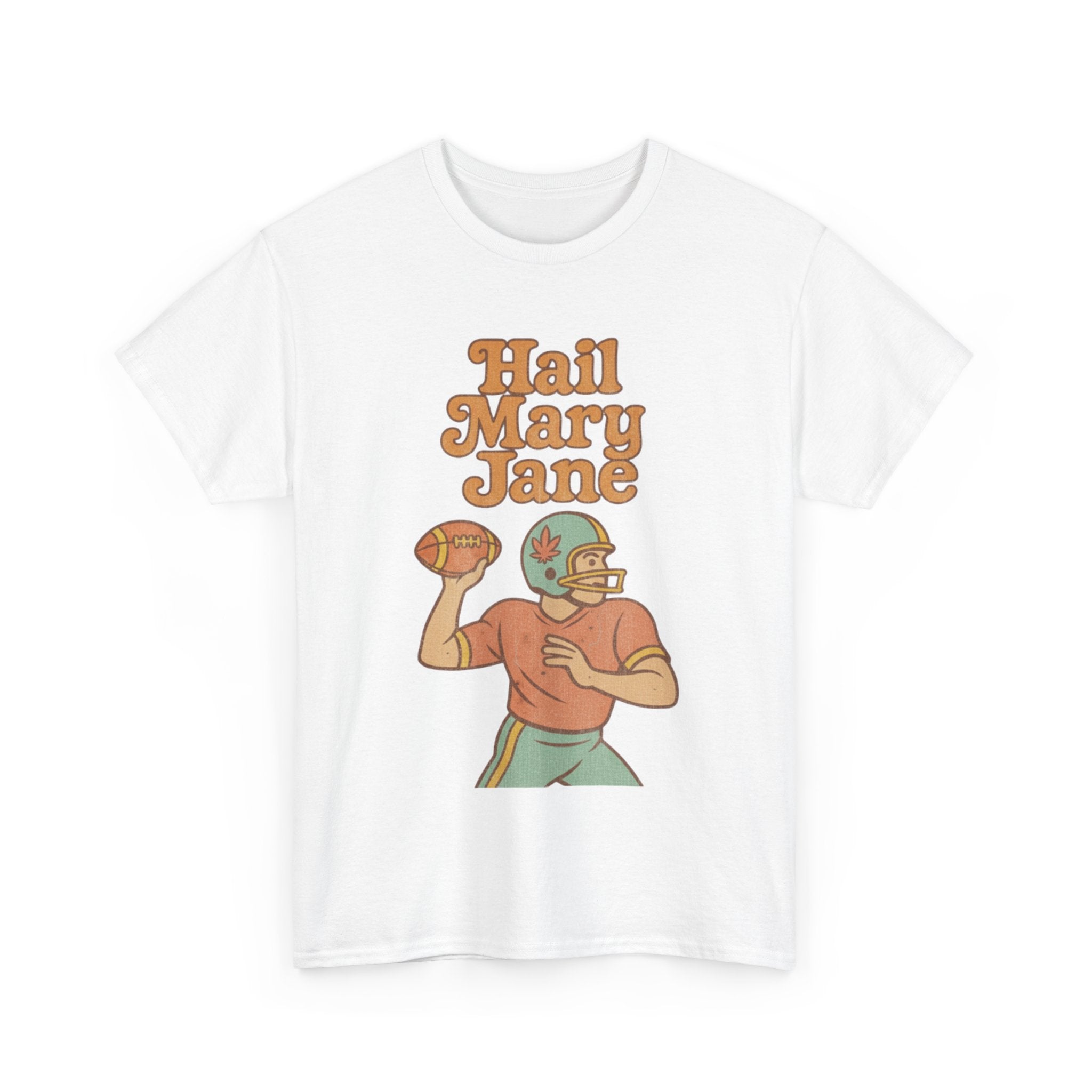 Hail Mary Jane T-Shirt – Retro Funny Football 420 Graphic Tee for Men & Women
