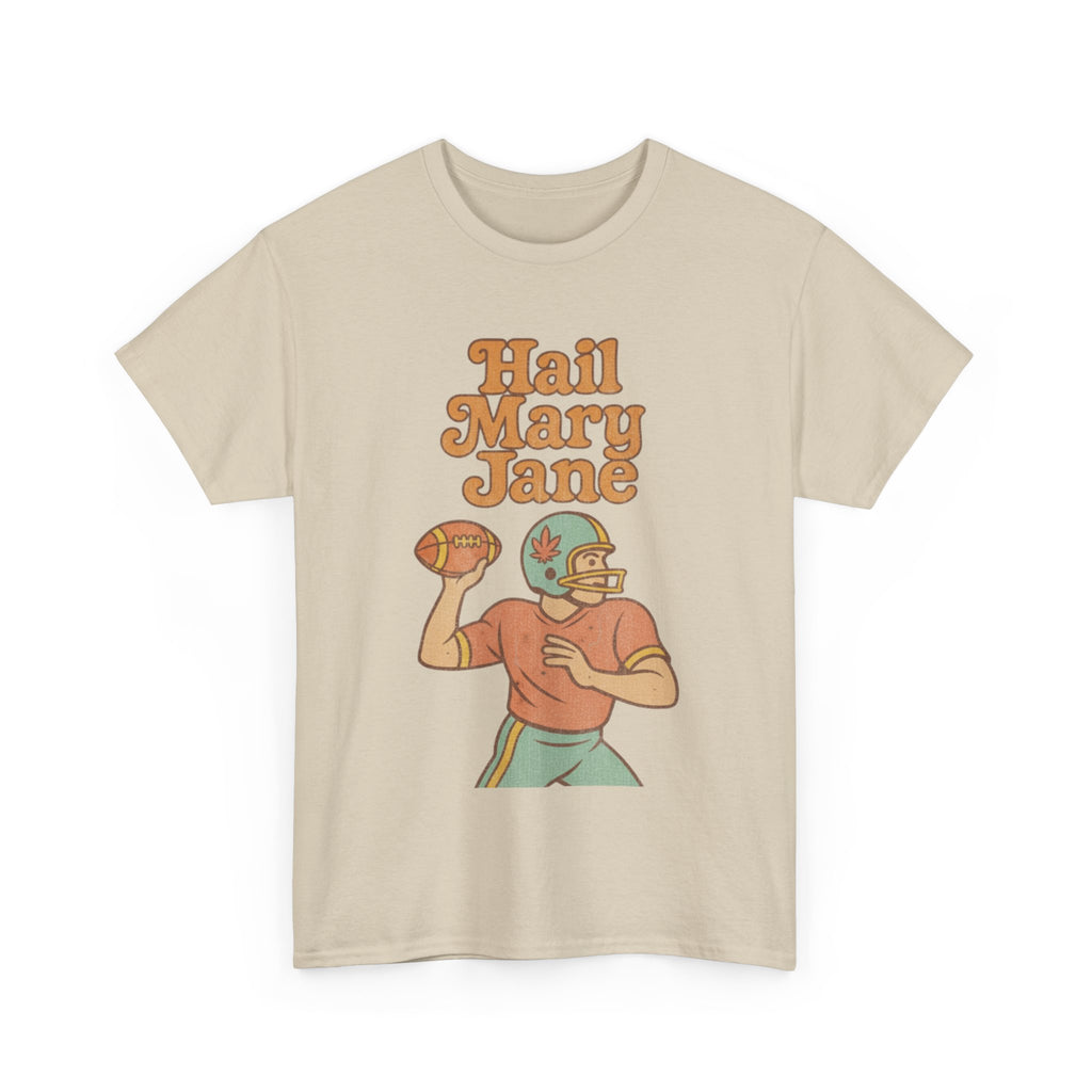 Hail Mary Jane T-Shirt – Retro Funny Football 420 Graphic Tee for Men & Women